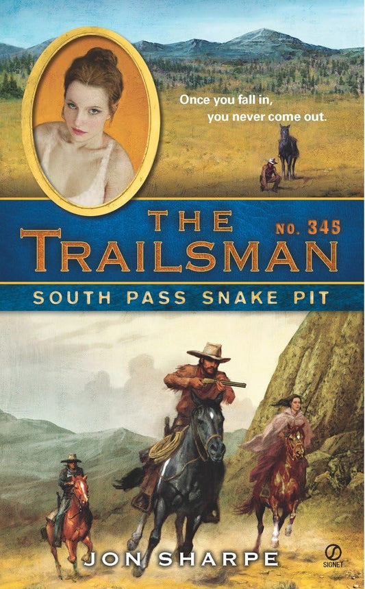 The Trailsman #345: South Pass Snake Pit