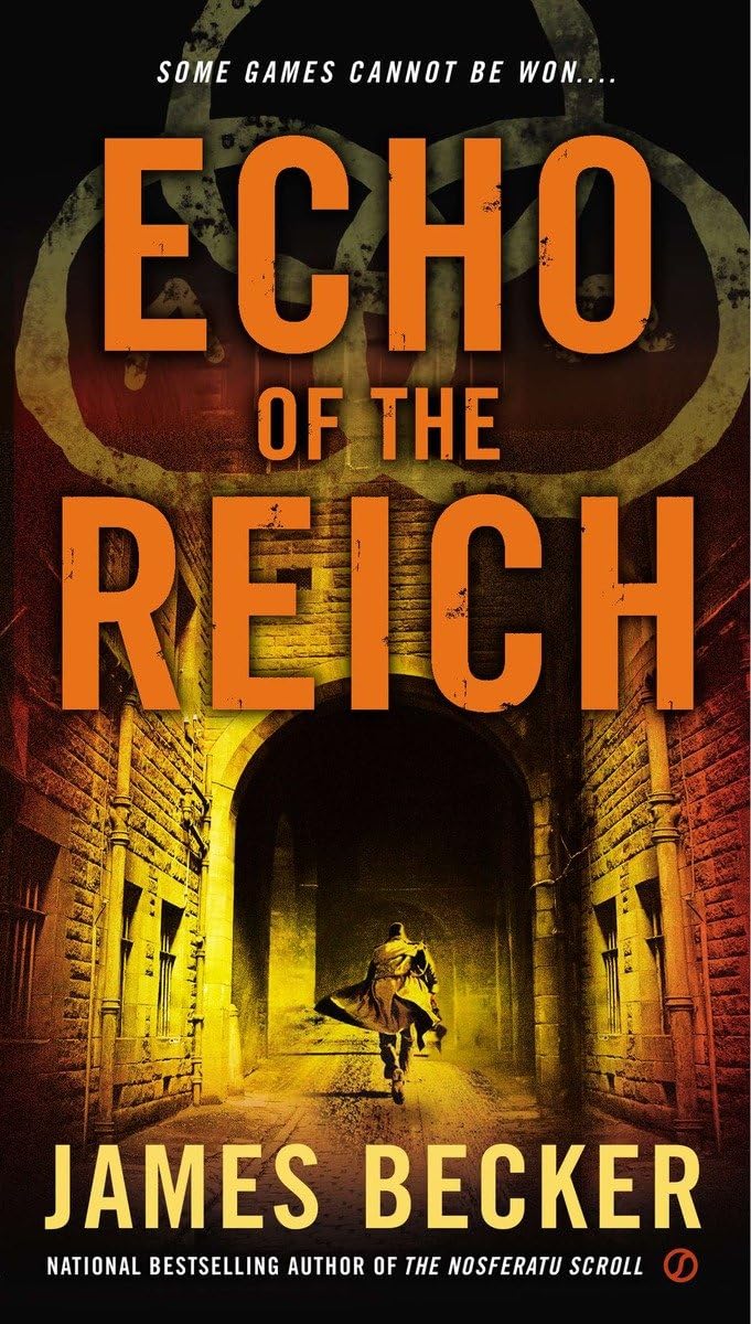 Echo of the Reich (Chris Bronson, Book 5) - 7449