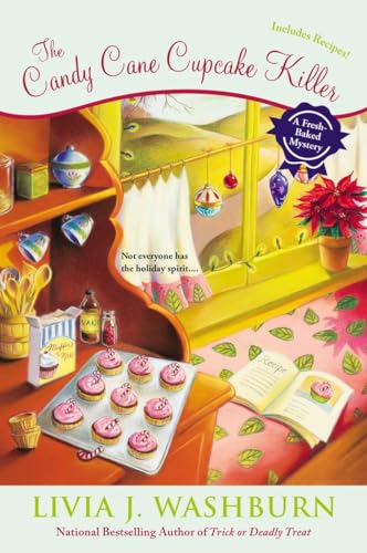 The Candy Cane Cupcake Killer (Fresh-Baked Mystery)