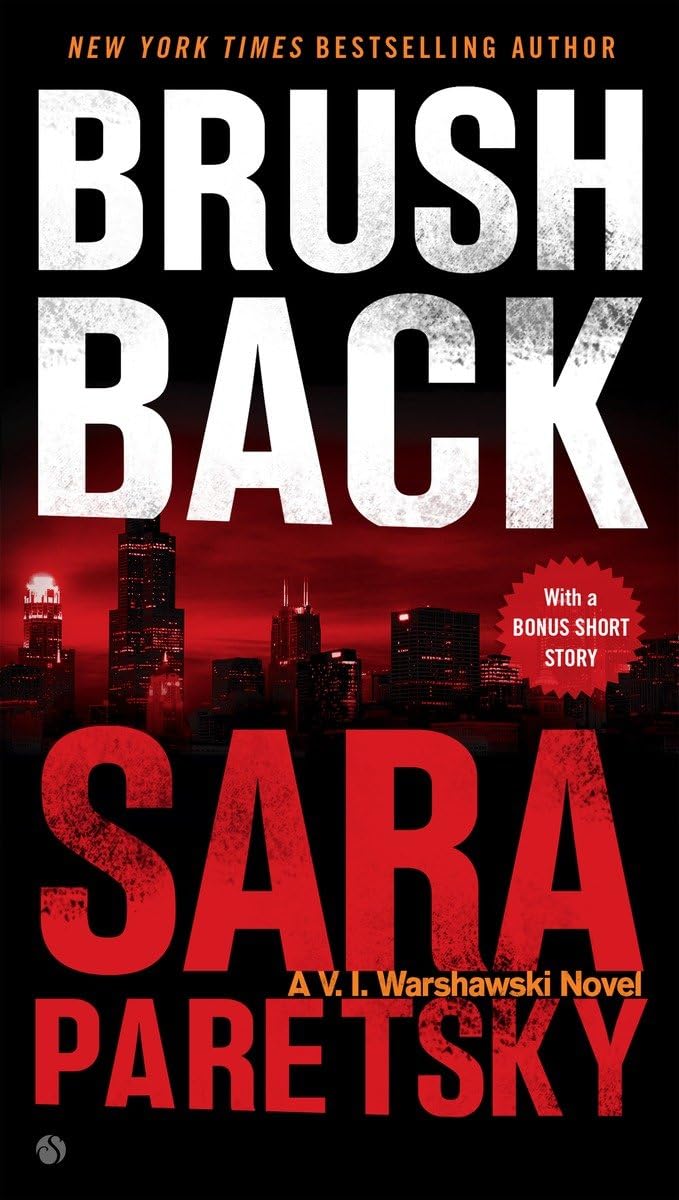 Brush Back (A V.I. Warshawski Novel)