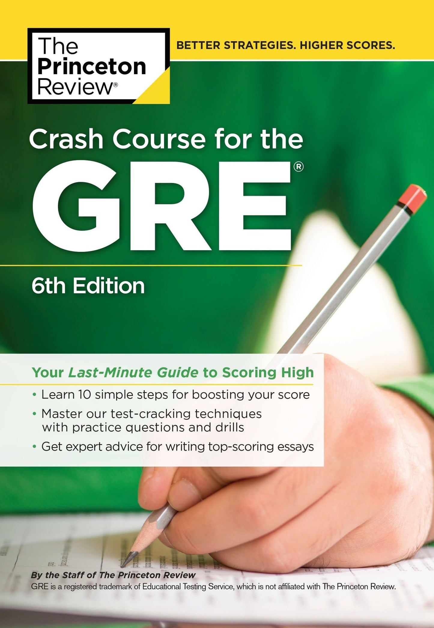 Crash Course for the GRE, 6th Edition: Your Last-Minute Guide to Scoring High (Graduate School Test Preparation)