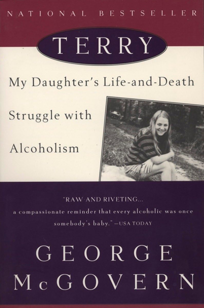 Terry: My Daughter's Life-and-Death Struggle with Alcoholism