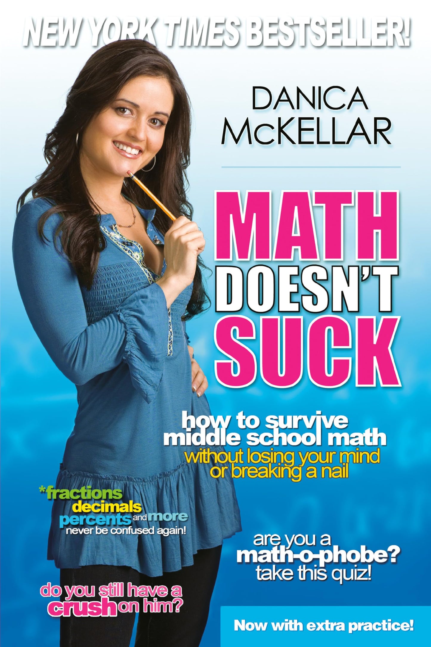 Math Doesn't Suck: How to Survive Middle School Math Without Losing Your Mind or Breaking a Nail (McKellar Math)