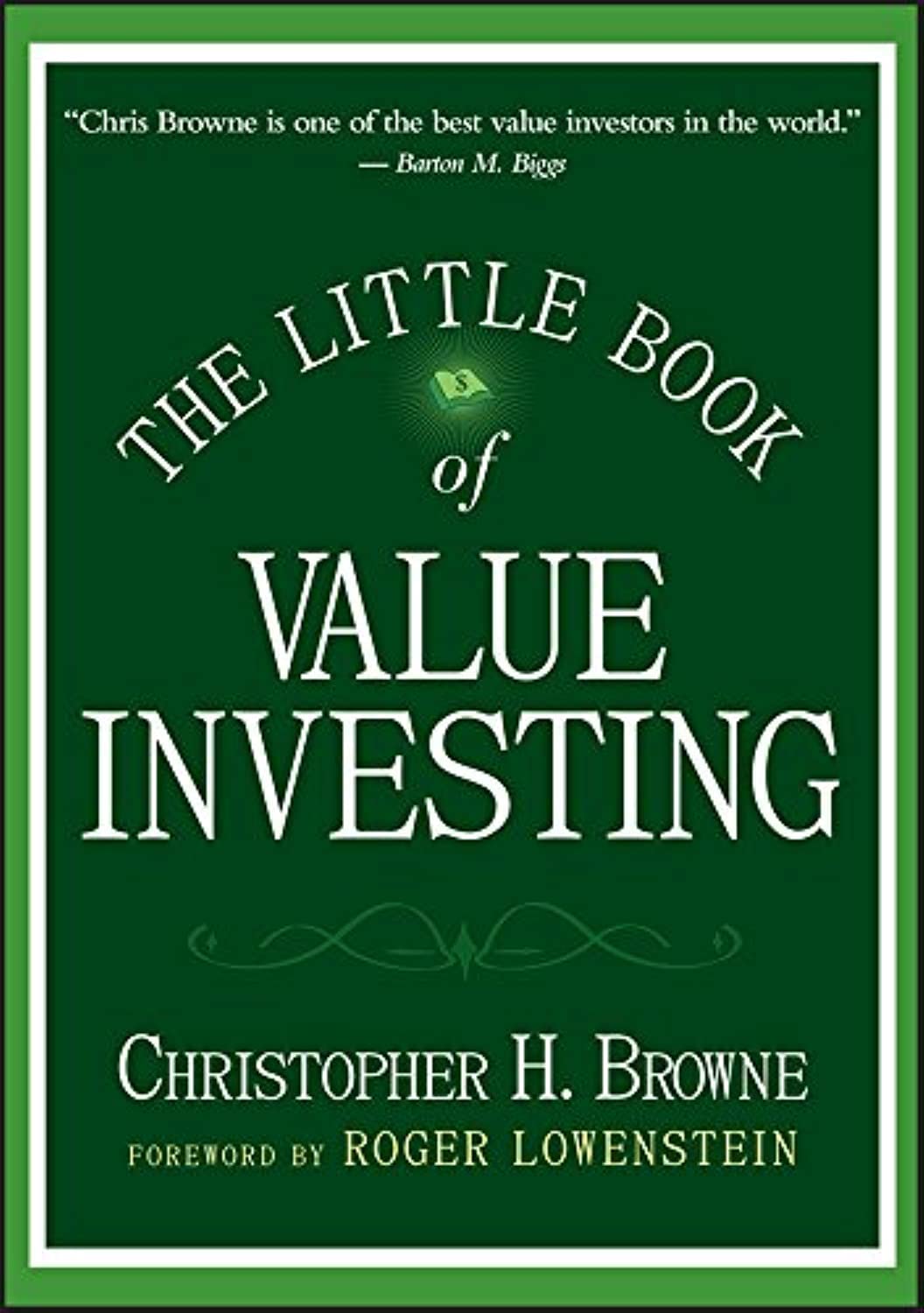 The Little Book of Value Investing (Little Books. Big Profits)