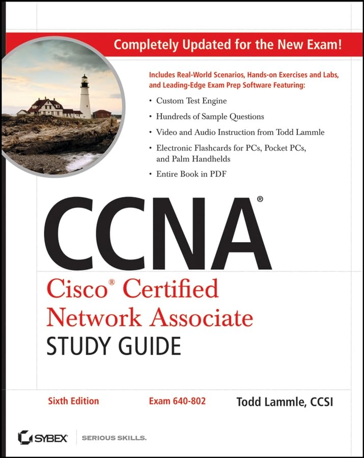 CCNA: Cisco Certified Network Associate Study Guide: Exam 640-802