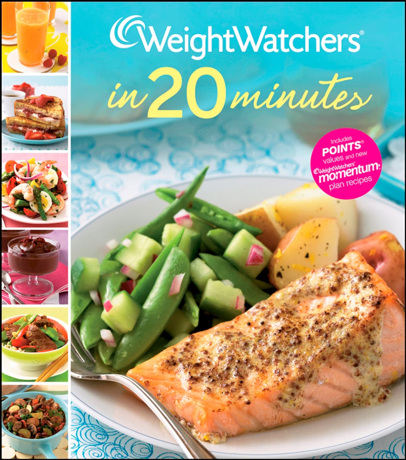 Weight Watchers In 20 Minutes (Weight Watchers Cooking)