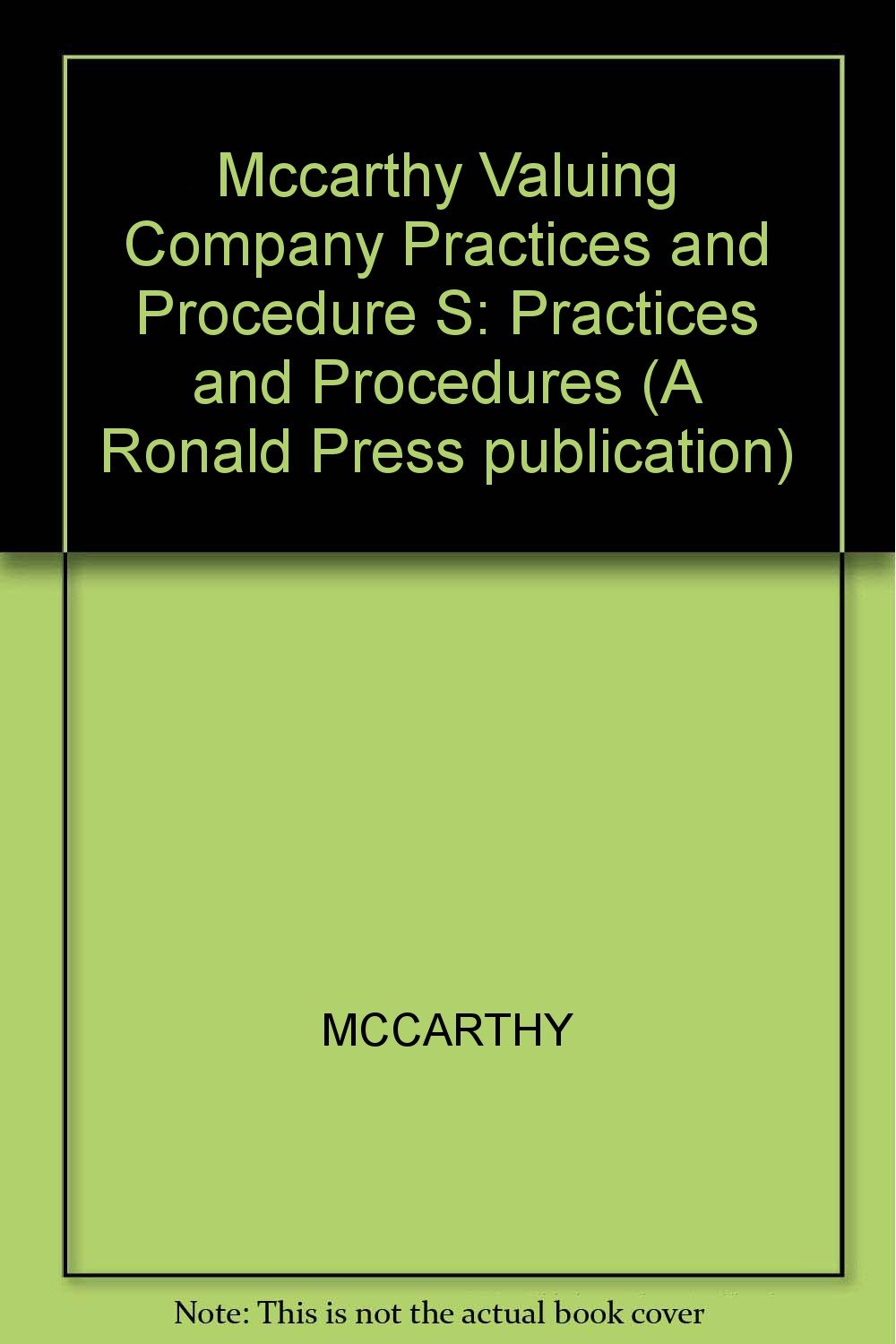 Valuing a Company: Practices and Procedures