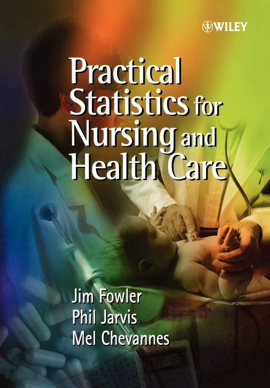 Practical Statistics for Nursing P