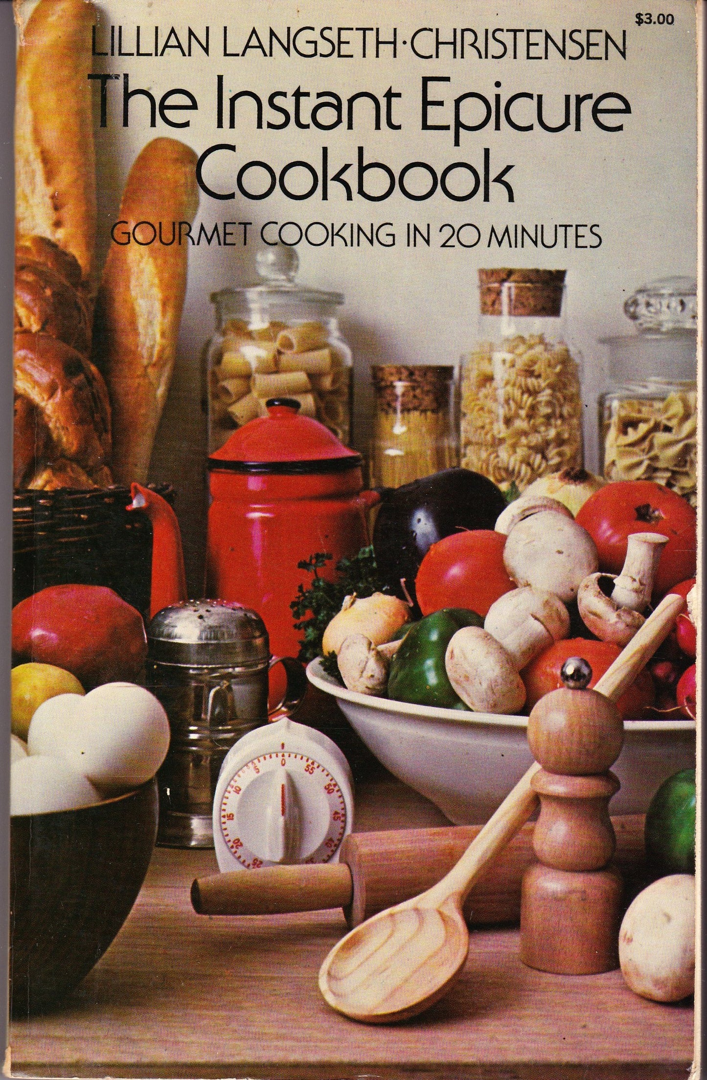 The instant epicure cookbook: Gourmet cooking in twenty minutes