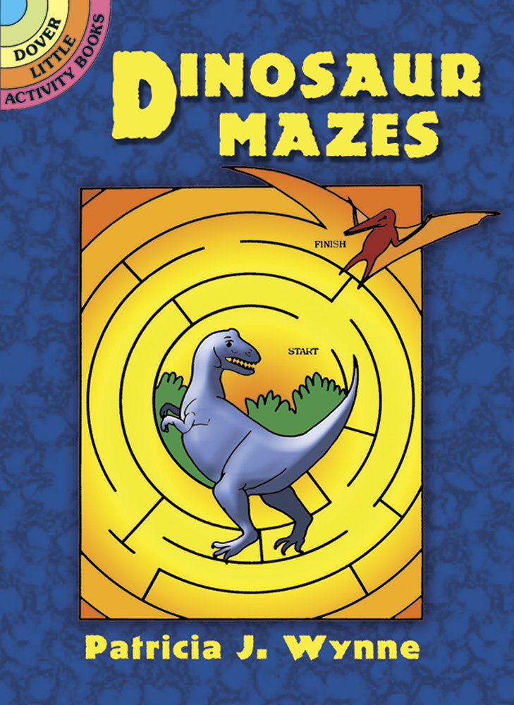 Dinosaur Mazes (Dover Little Activity Books)