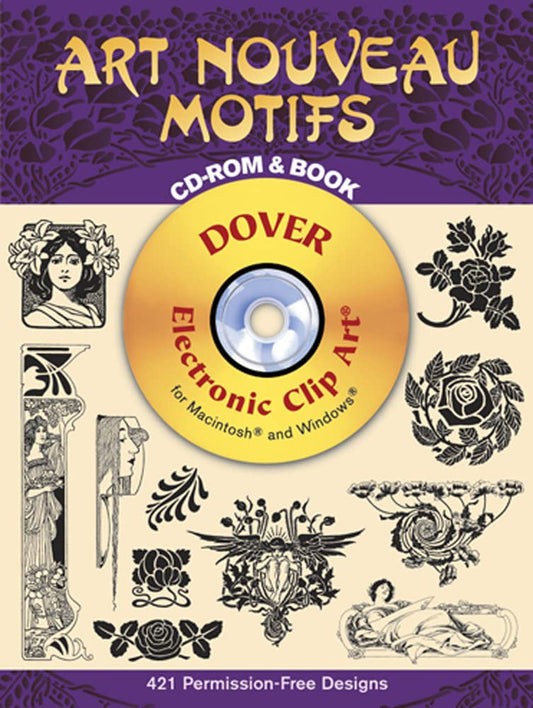Art Nouveau Motifs CD-ROM and Book (Dover Electronic Clip Art)