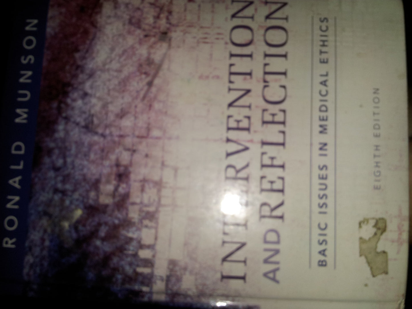 Intervention and Reflection: Basic Issues in Medical Ethics
