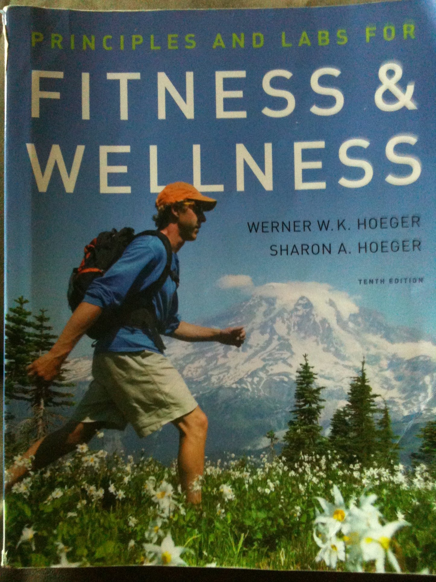 Principles and Labs for Fitness and Wellness (Available Titles CengageNOW)