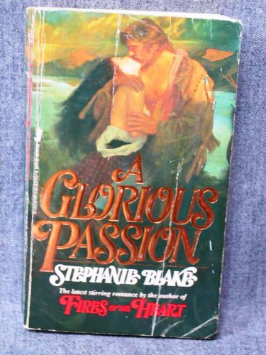 A Glorious Passion