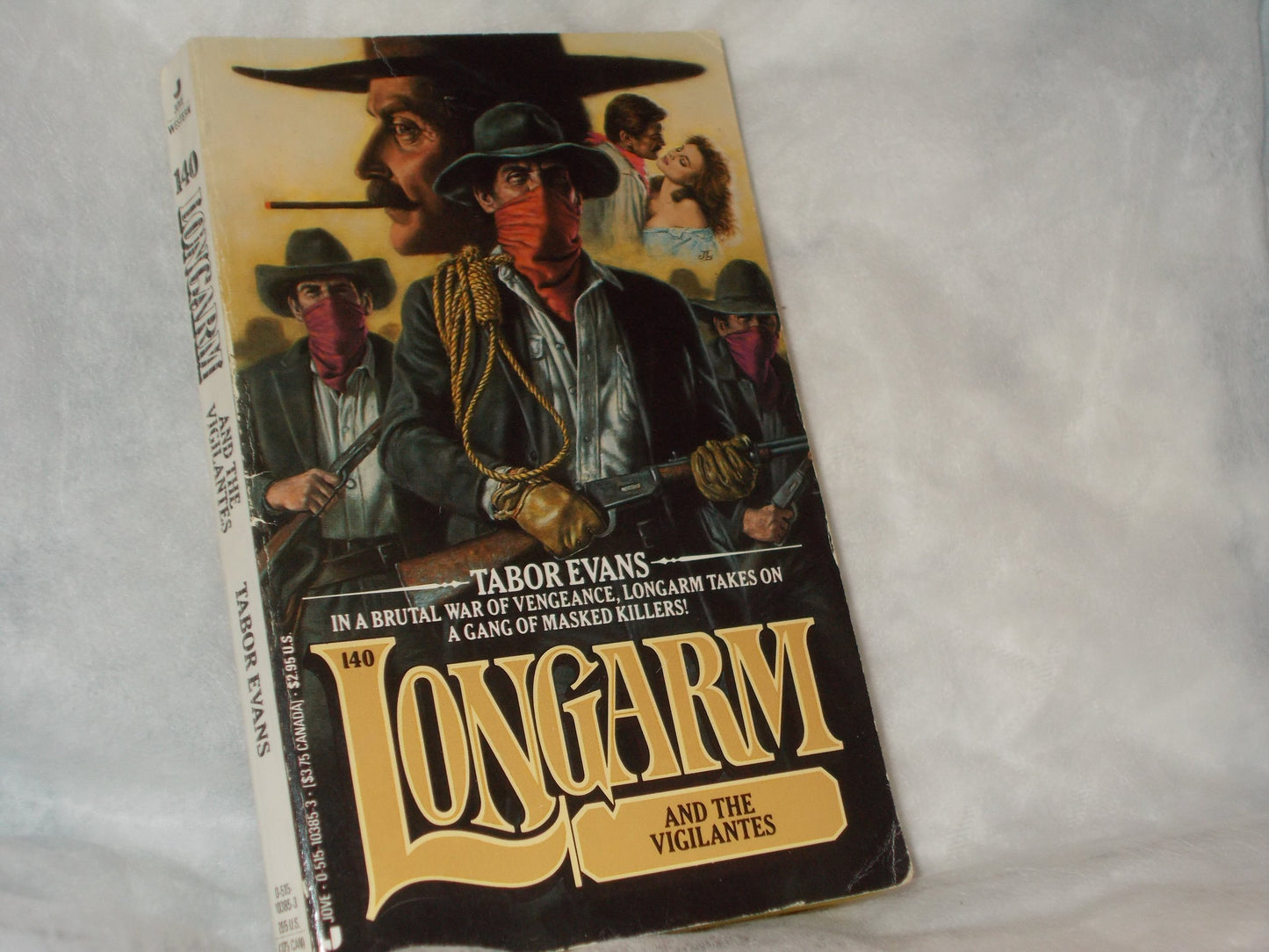 Longarm and the Vigilantes (Longarm, No. 140)