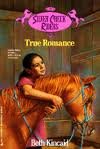 True Romance (Silver Creek Riders)