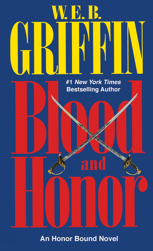 Blood and Honor (Honor Bound, Book 1)