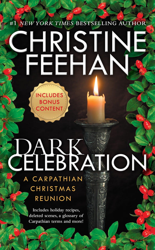 Dark Celebration: A Carpathian Reunion (The Carpathians (Dark) Series, Book 14)