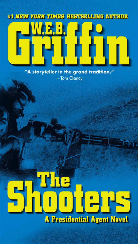 The Shooters (Presidential Agent Novels)