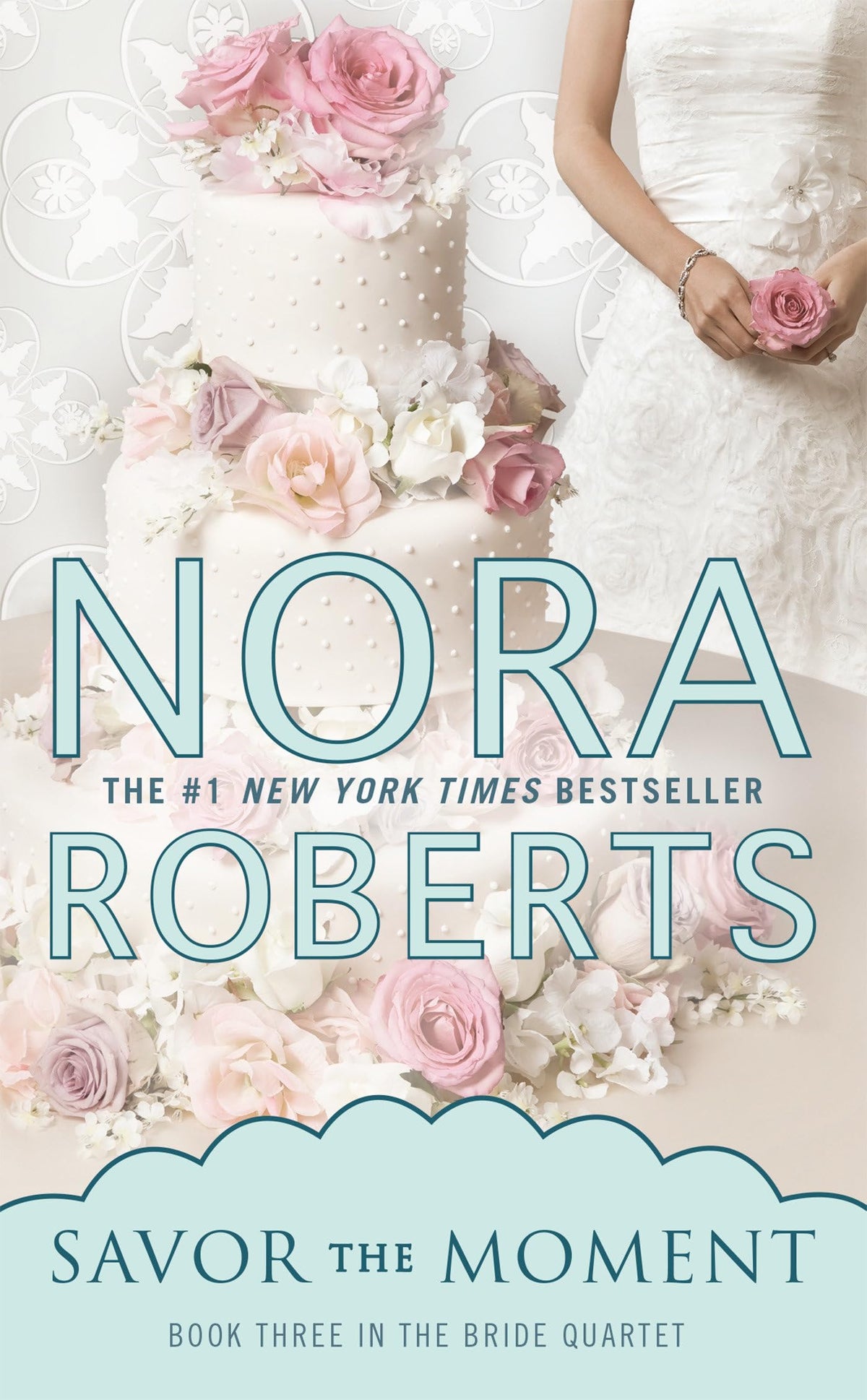 Savor the Moment (Bride Quartet)