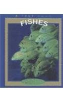 Fishes (True Books: Animals)
