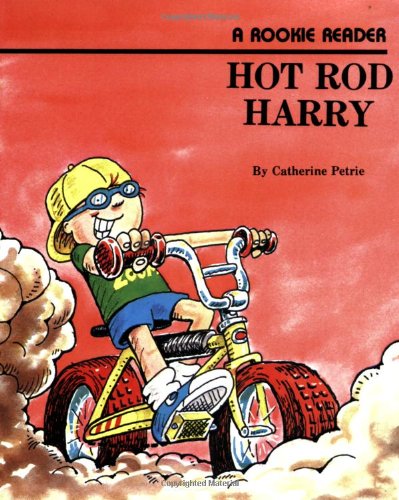 Hot Rod Harry (A Rookie Reader) - 8154