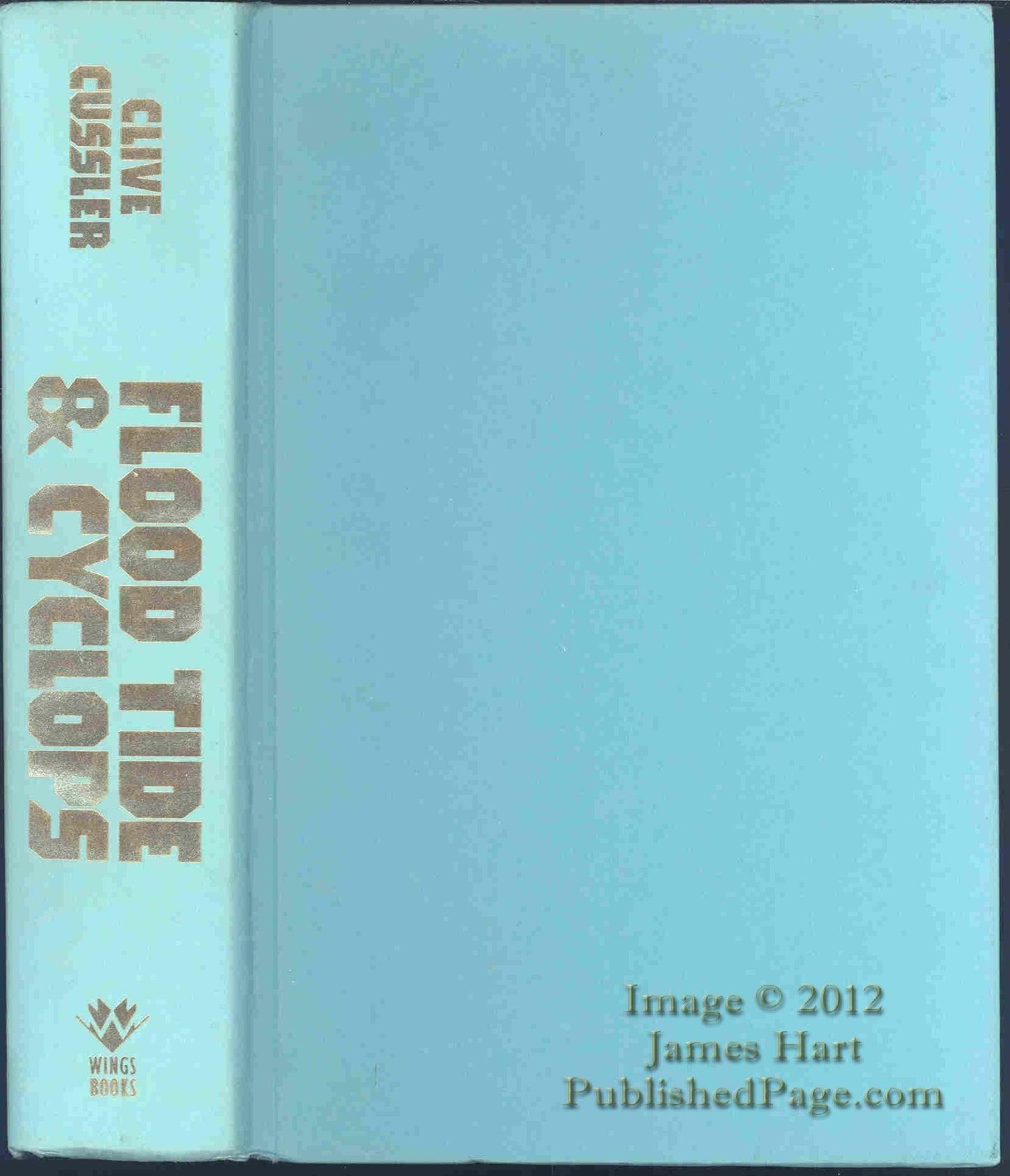 Clive Cussler: Two Novels: Flood Tide; Cyclops (Dirk Pitt Adventure)