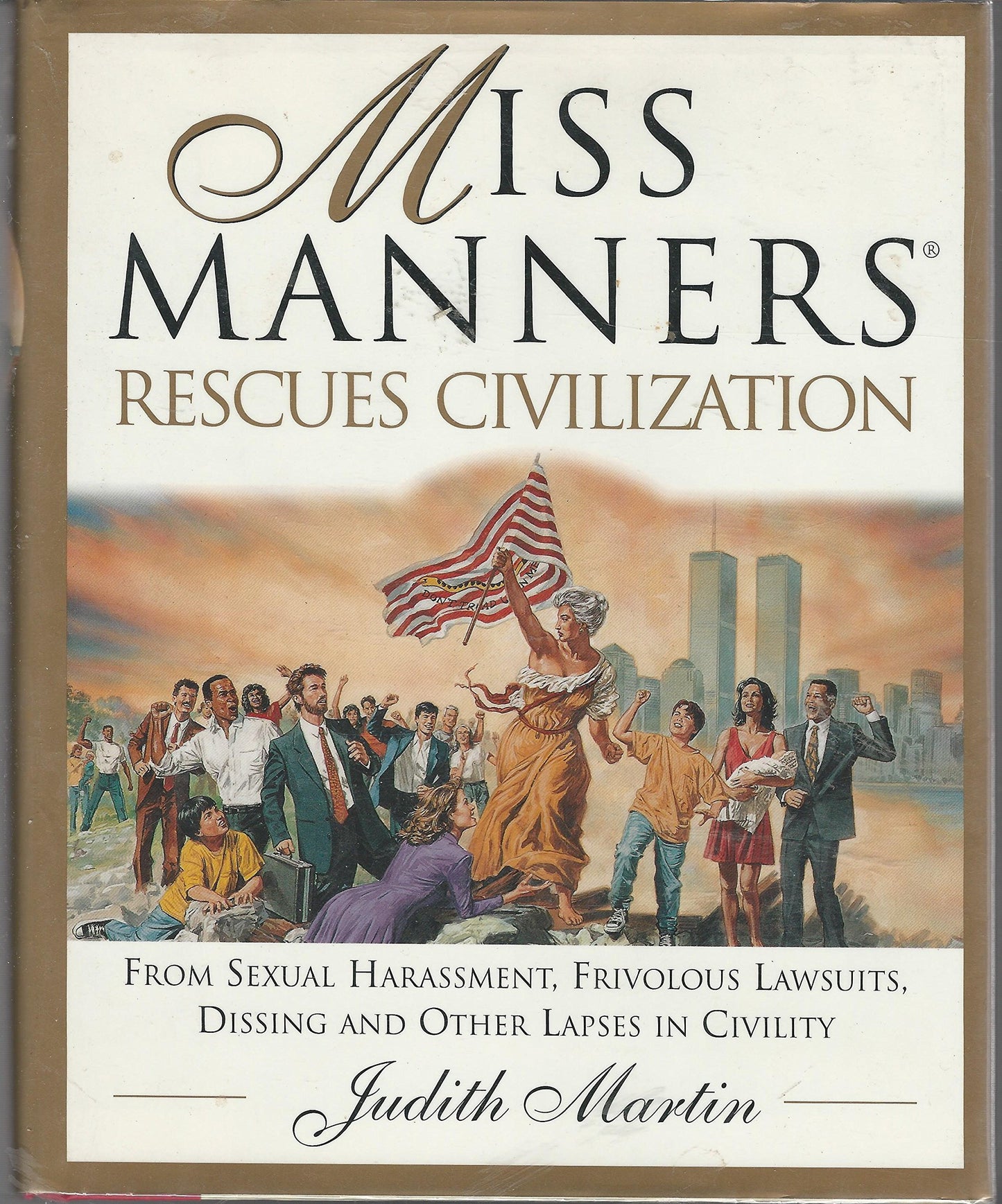Miss Manners Rescues Civilization