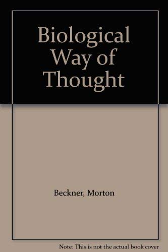 Biological Way of Thought