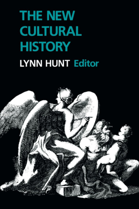 New Cultural History (Studies on the History of Society and Culture) (Volume 6)