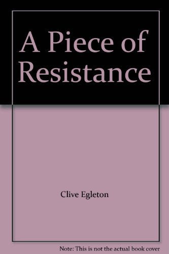 A Piece of Resistance