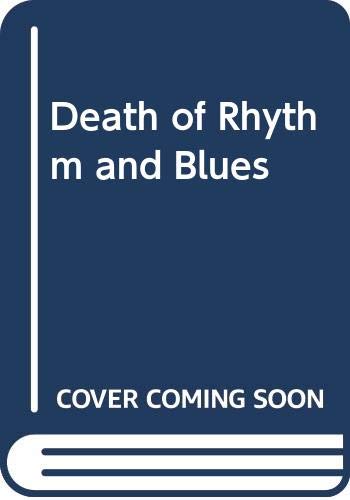 Death of Rhythm and Blues