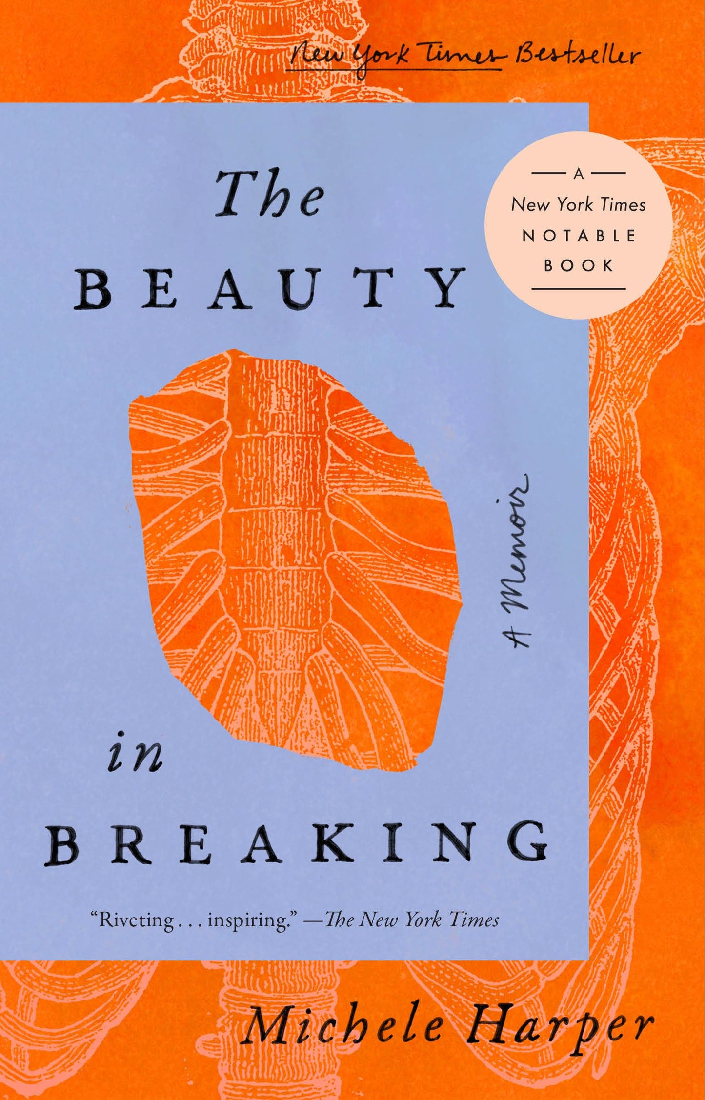 The Beauty in Breaking: A Memoir