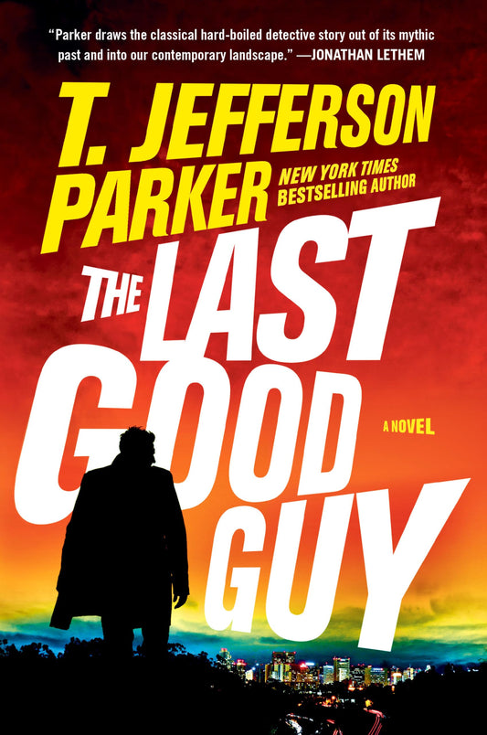 The Last Good Guy (A Roland Ford Novel)