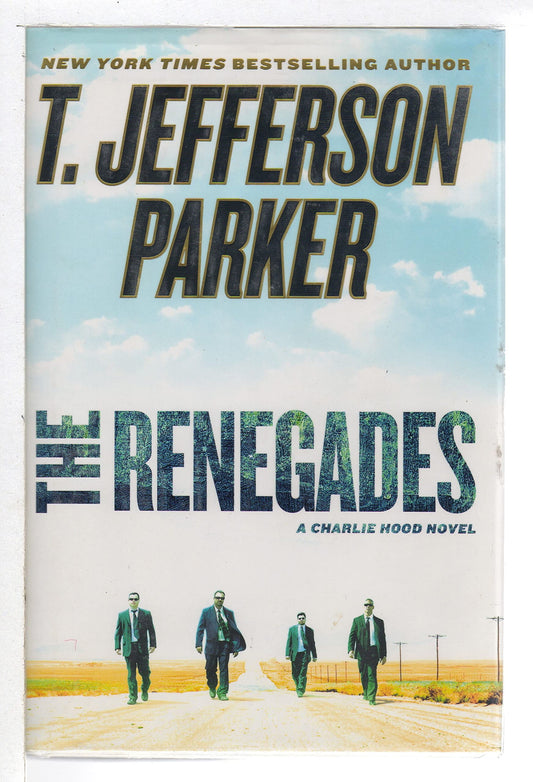 The Renegades: A Charlie Hood Novel