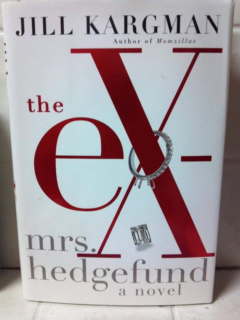 The Ex-Mrs. Hedgefund