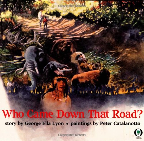 Who Came Down That Road?