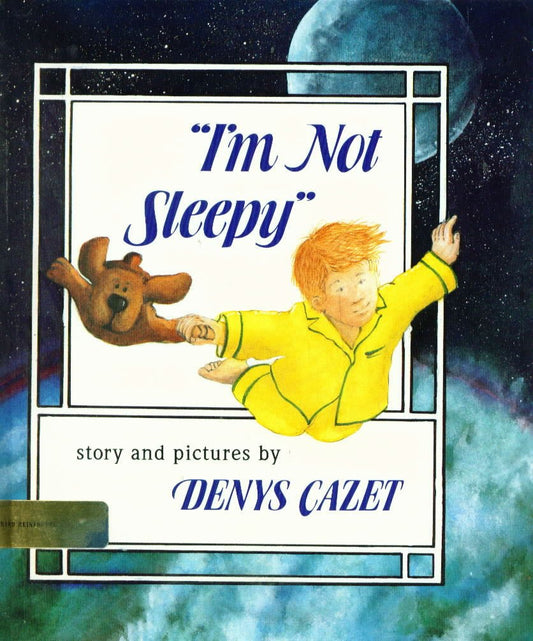 I'm Not Sleepy