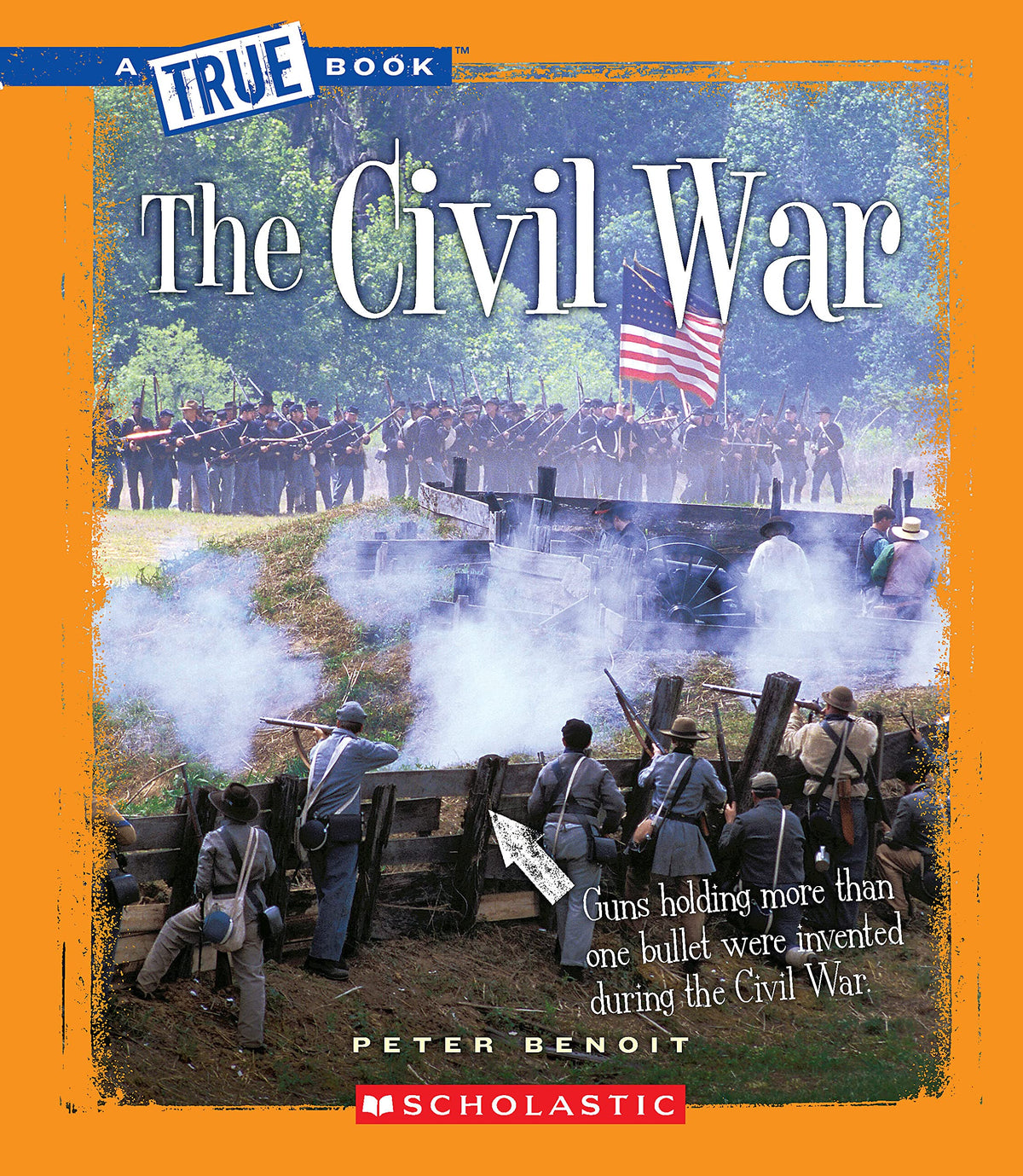 The Civil War (A True Book: The Civil War) (A True Book (Relaunch))