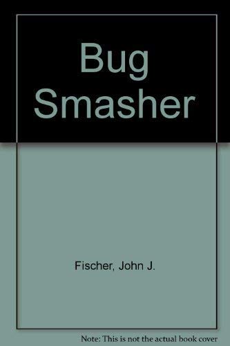 Bug Smasher