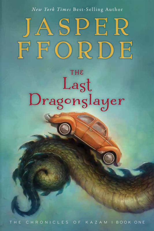 The Last Dragonslayer: The Chronicles of Kazam, Book 1 – An Urban Fantasy Novel About a Teen Managing Magic for Kids (Ages 10-12)