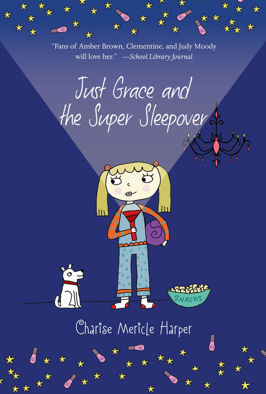 Just Grace and the Super Sleepover (The Just Grace Series, 11)