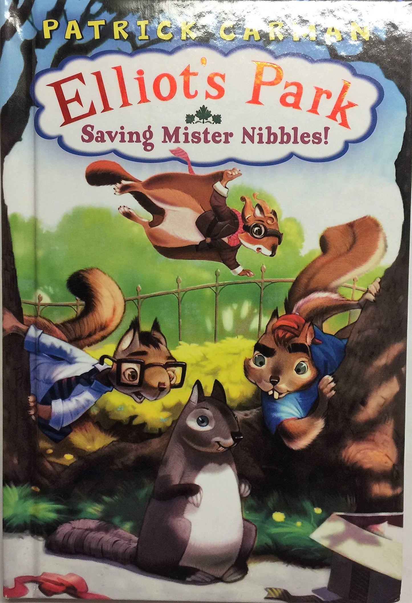 Elliot's Park #1: Saving Mr Nibbles