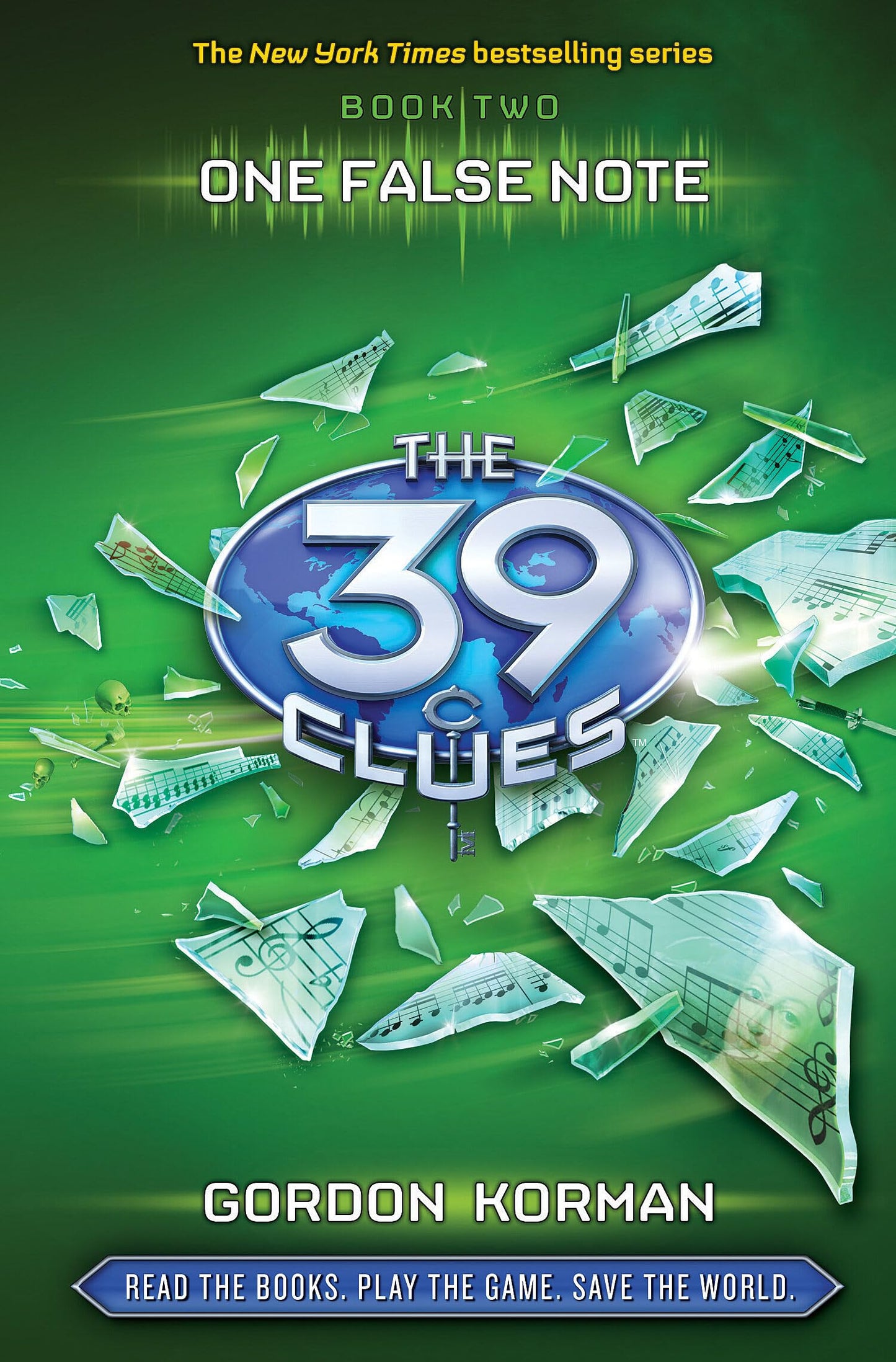 ONE FALSE NOTE (THE 39 CLUES, BO