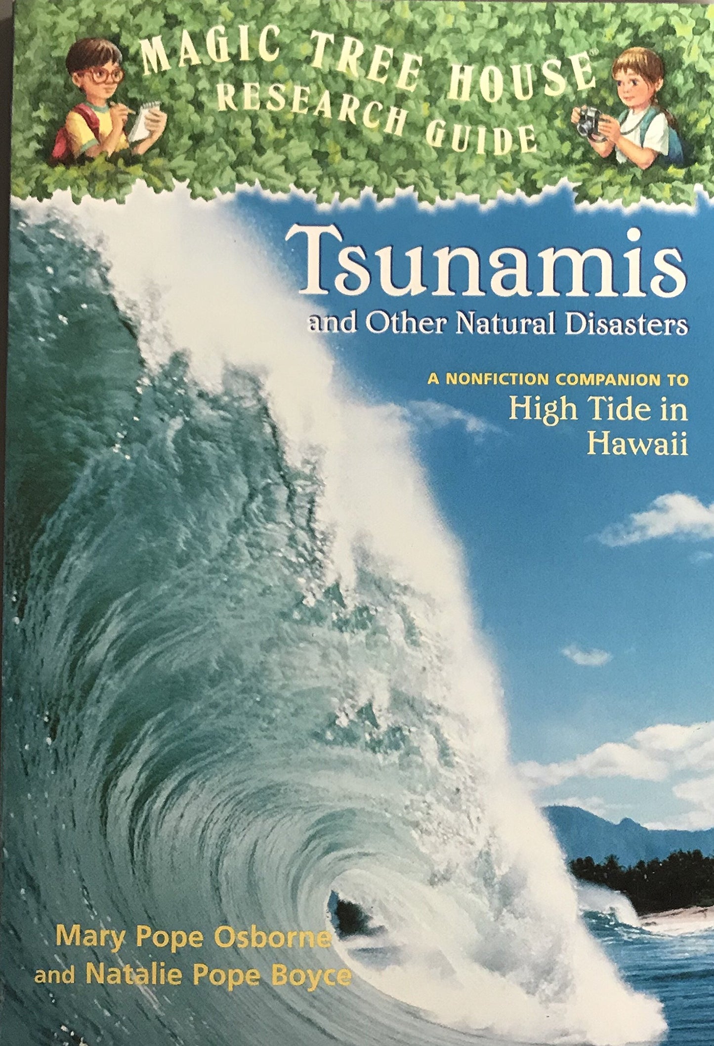 Tsunamis and Other Natural Disasters (Magic Tree House Research Guide)
