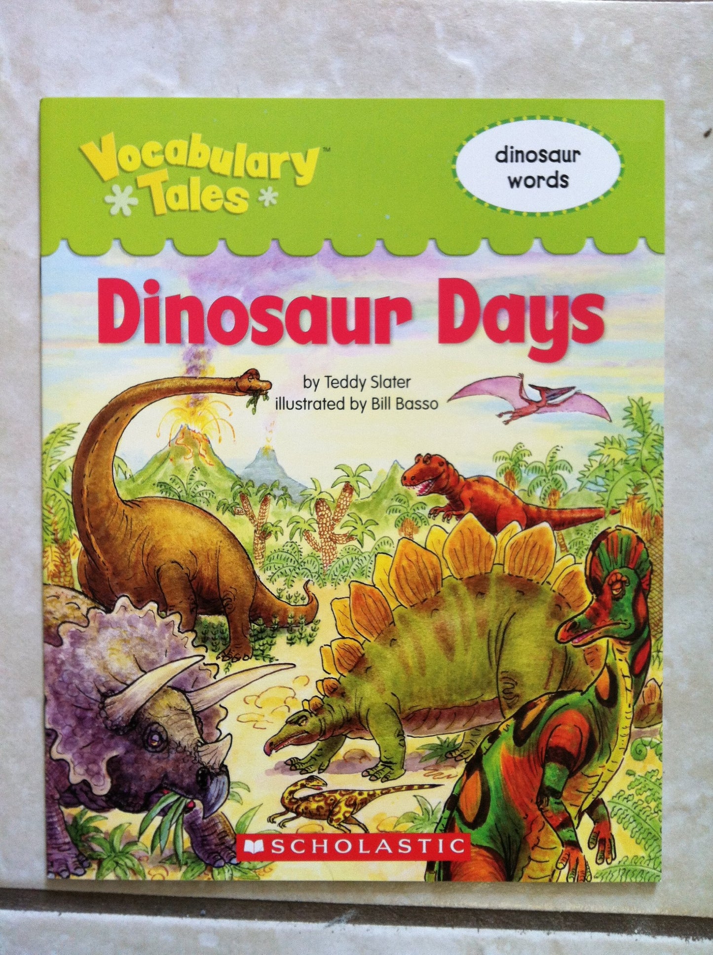 Vocabulary Tales: Dinosaur Days Guided Reading Level Hard E
