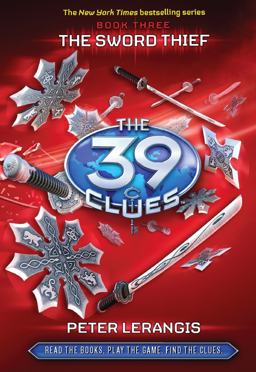 The Sword Thief (The 39 Clues, Book 3) - Library Edition
