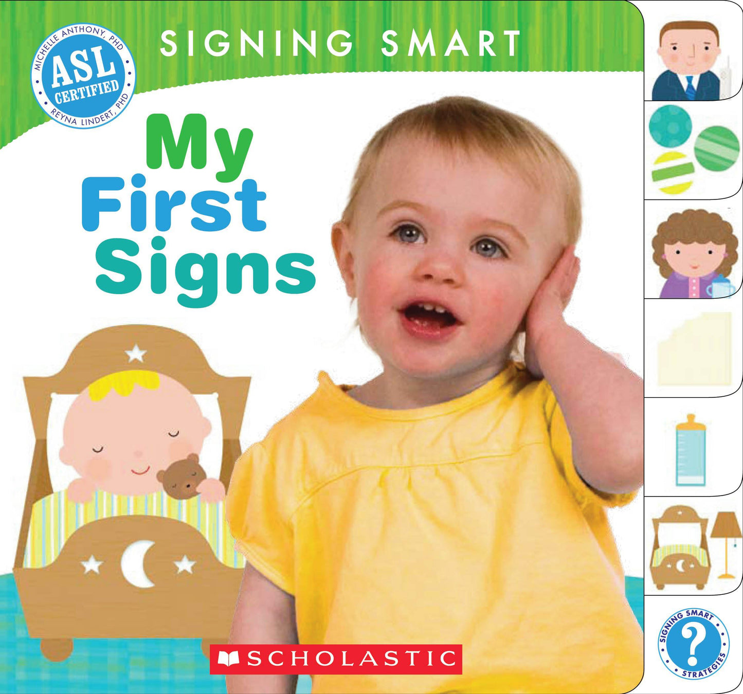 SIGNING SMART: MY FIRST SIGNS