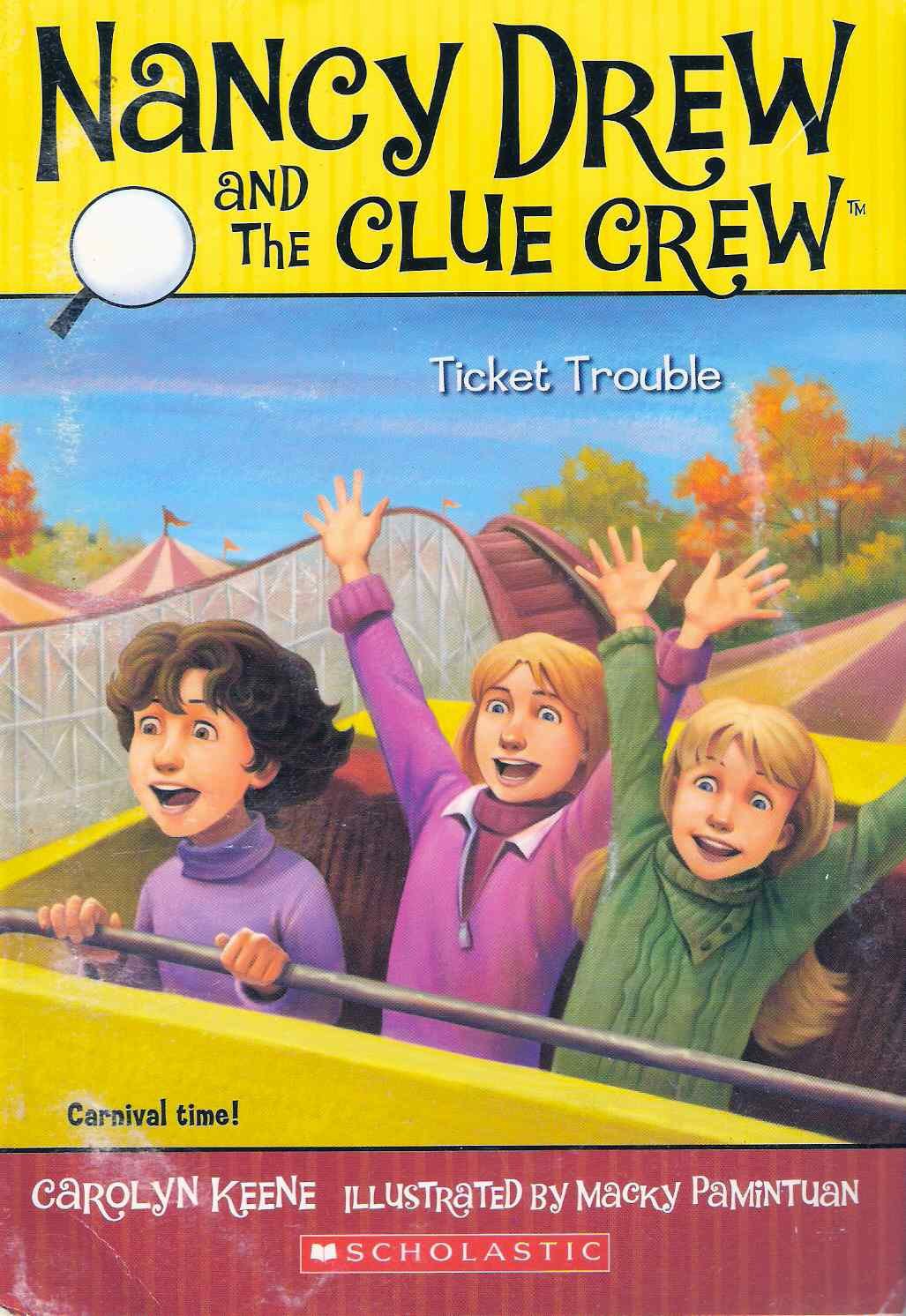 Ticket Trouble (Nancy Drew and the Clue Crew)