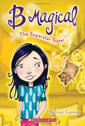 The Superstar Sister (B Magical)